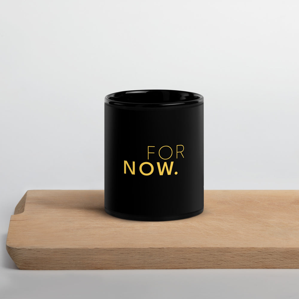 GREEN RELIGION · FOR NOW · Glossy Ceramic Mug