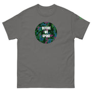 Gray t-shirt with text BEFORE WE SPOKE on gray background
