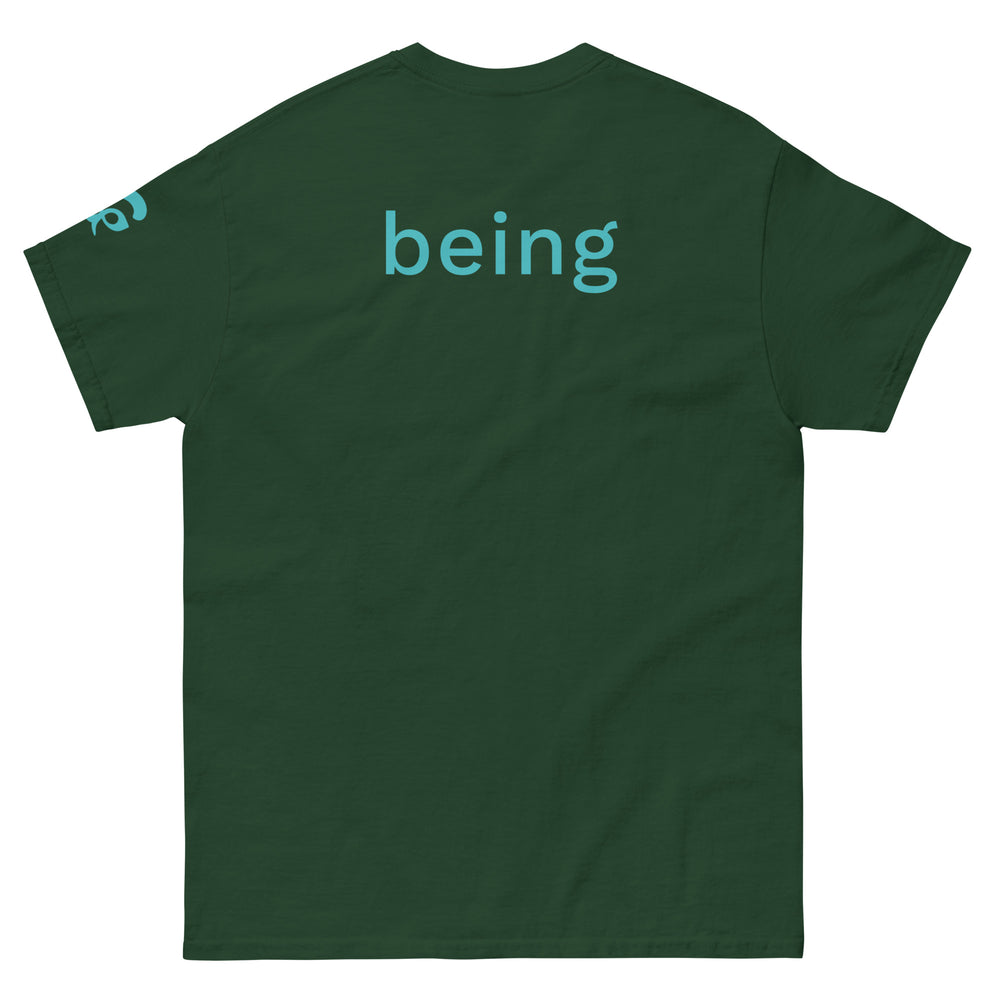 Green t-shirt with 'being' printed on the back against a forest green background
