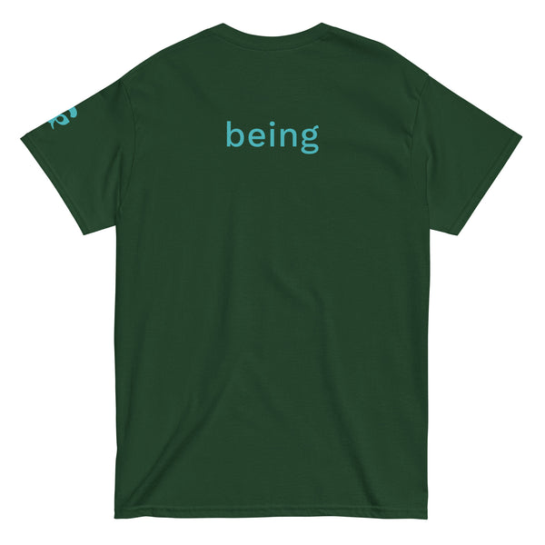 Green t-shirt with 'being' printed on the back against a forest green background