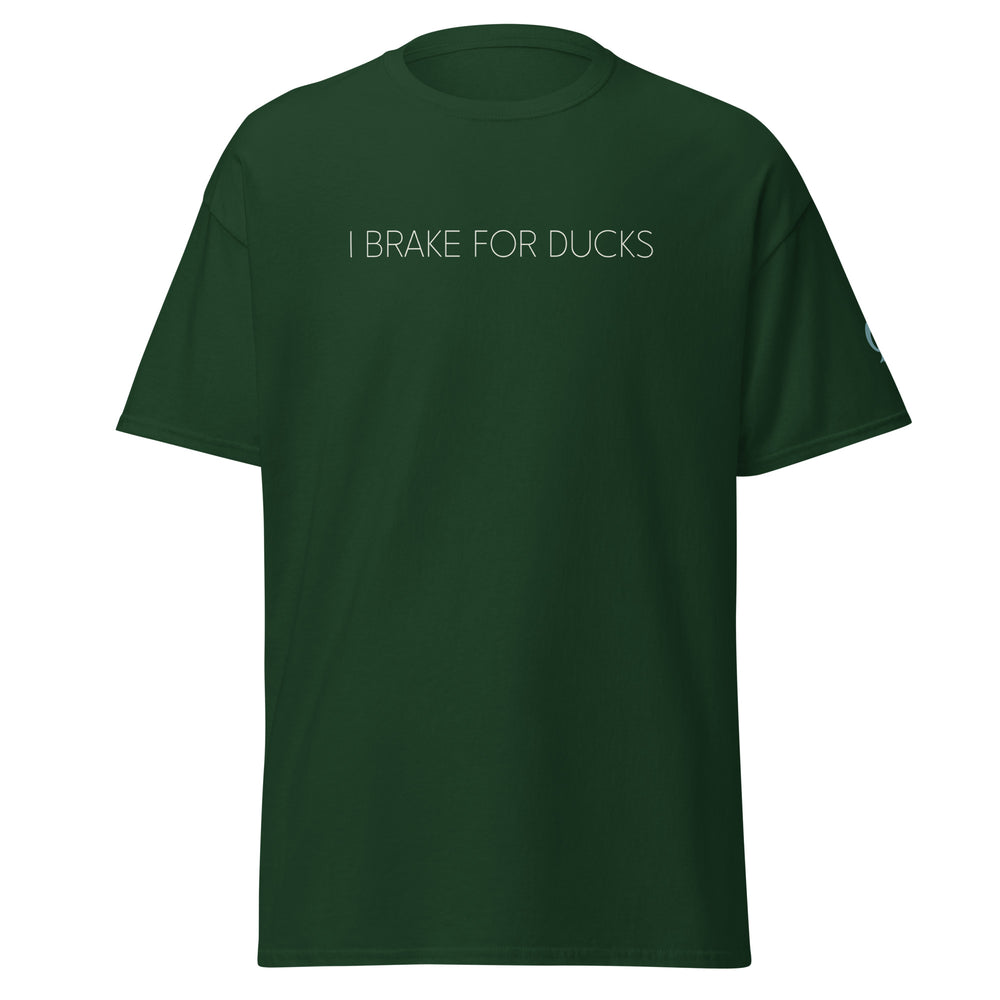 Green T-Shirt with text I BRAKE FOR DUCKS 