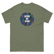 Green t-shirt with text BEFORE WE SPOKE on green background