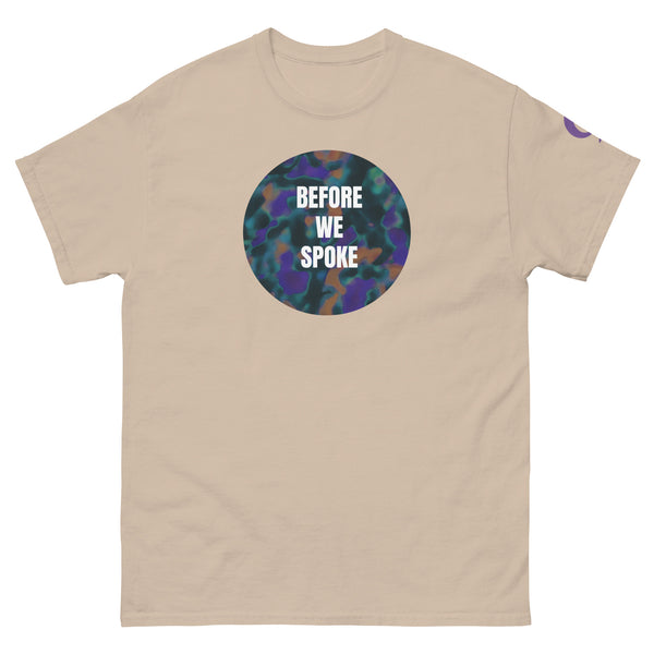beige t-shirt with text BEFORE WE SPOKE on beige background