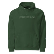 Hoodie with Text I BRAKE FOR DUCKS on green background