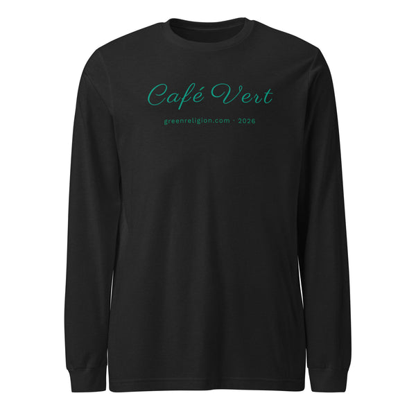 Cafe Vert printed on a unisex black long sleeve T