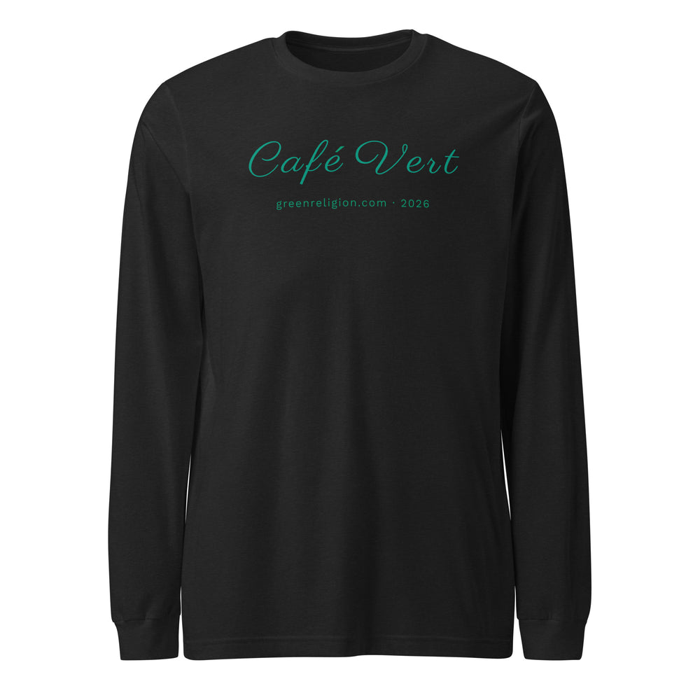Cafe Vert printed on a unisex black long sleeve T