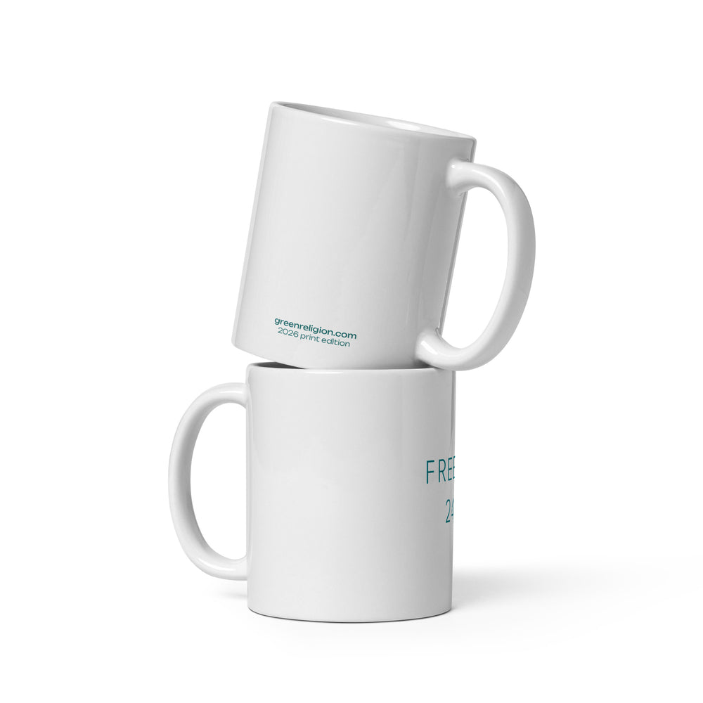 GREEN RELIGION · SPOKEN LEAF · “FREE AIR 24/7” · 11 oz White Glossy Mug · 2026 Print Edition
