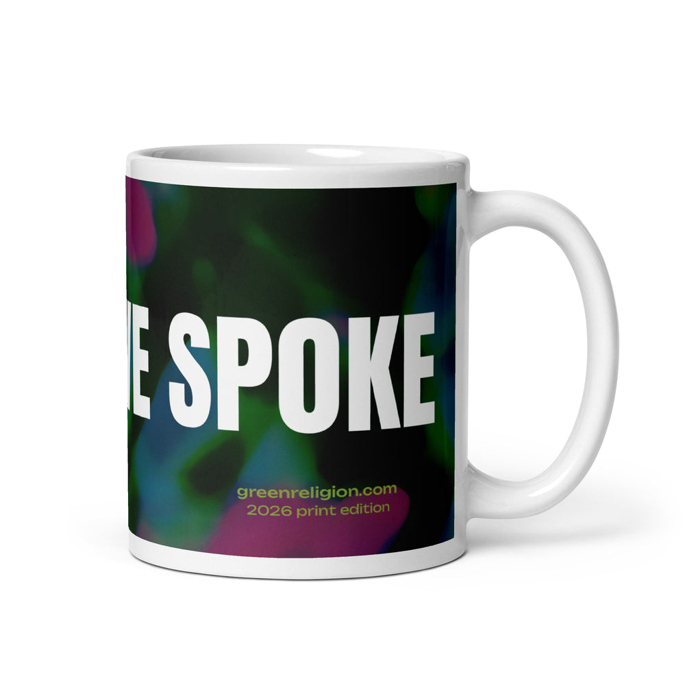 GREEN RELIGION · THE SPOKEN LEAF · “Before We Spoke” · 2026 Print Edition · White Glossy Mug
