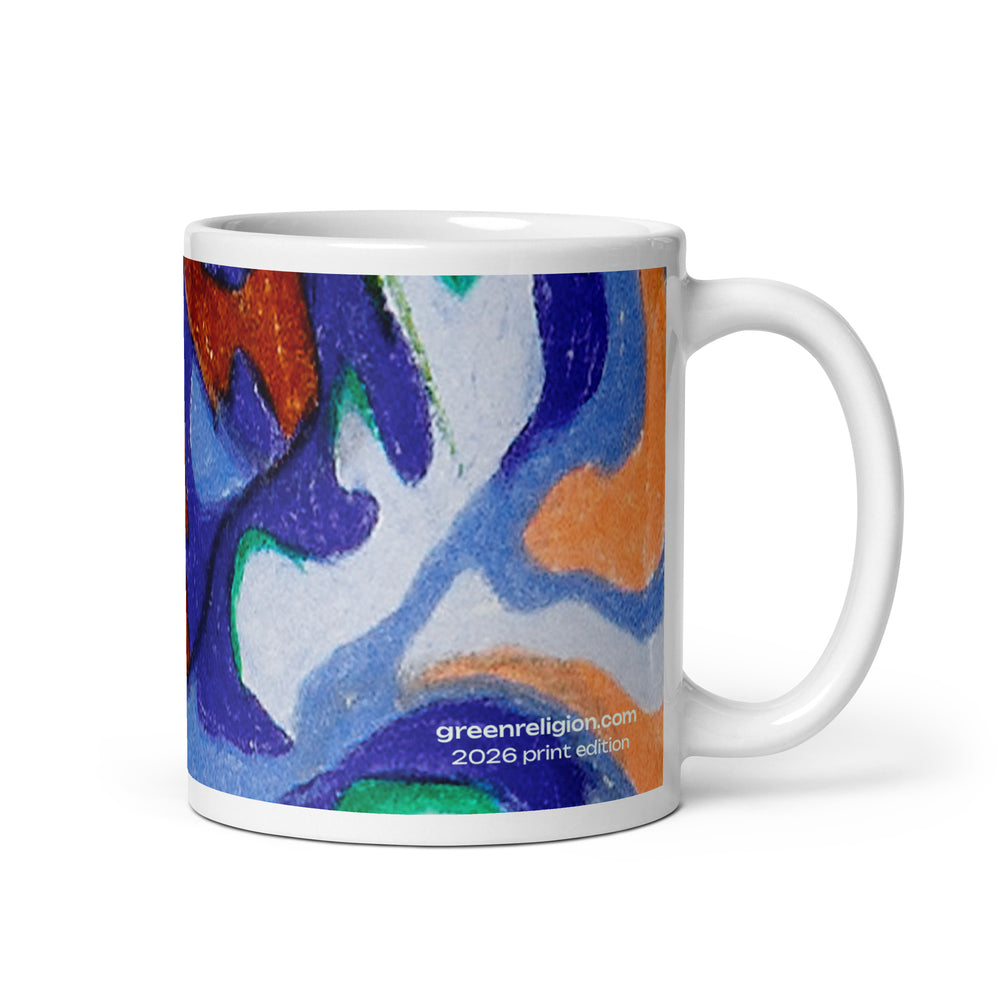 GREEN RELIGION · TRUE TREES · “Leaves Alive Roots” · 2026 Print Edition · White Glossy Mug
