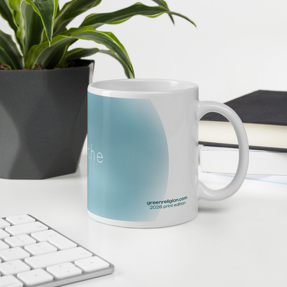 GREEN RELIGION · SPOKEN LEAF · “breathe” · 11 oz White Glossy Mug
